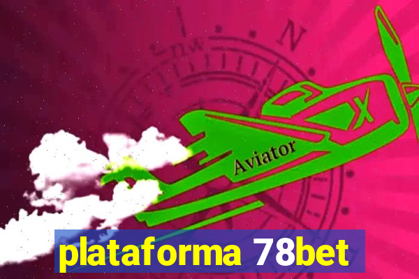 plataforma 78bet